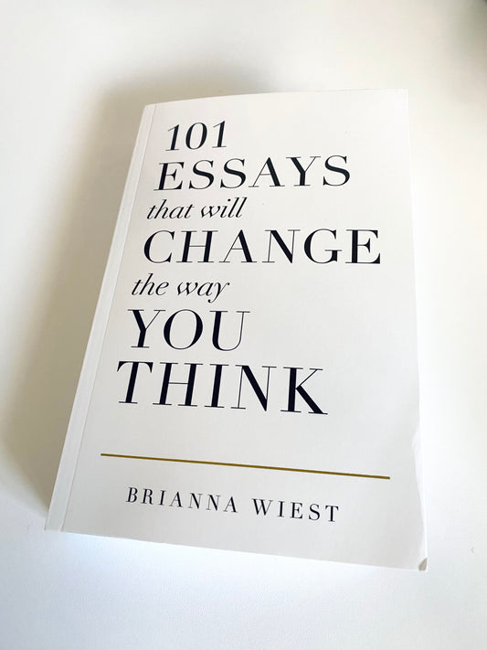 101 Essays That Will Change The Way You Think -  Book